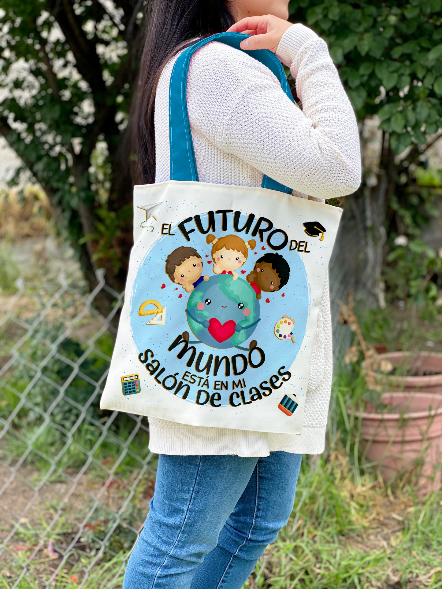 Totebag │ El futuro del mundo está en mi salón de clases